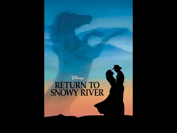 Return to Snowy River